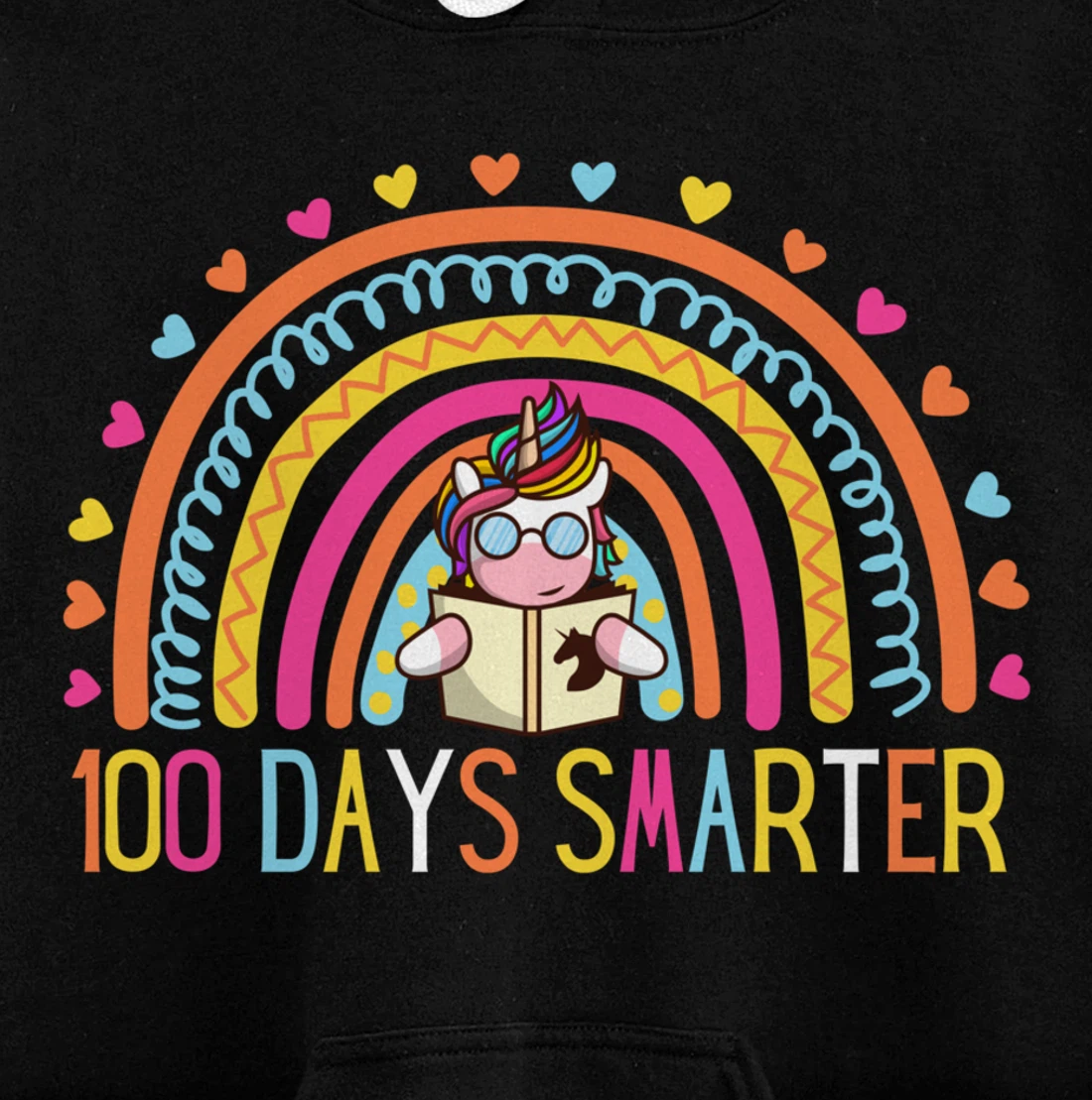 100 Days Smarter Unicorn 100th Day of School Rainbow Teacher Pullover Hoodie