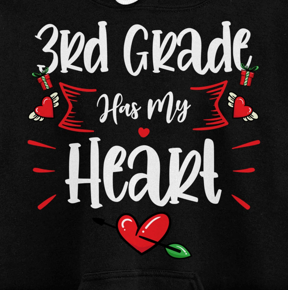 3rd Third Grade Has My Heart Teacher Valentines Pullover Hoodie