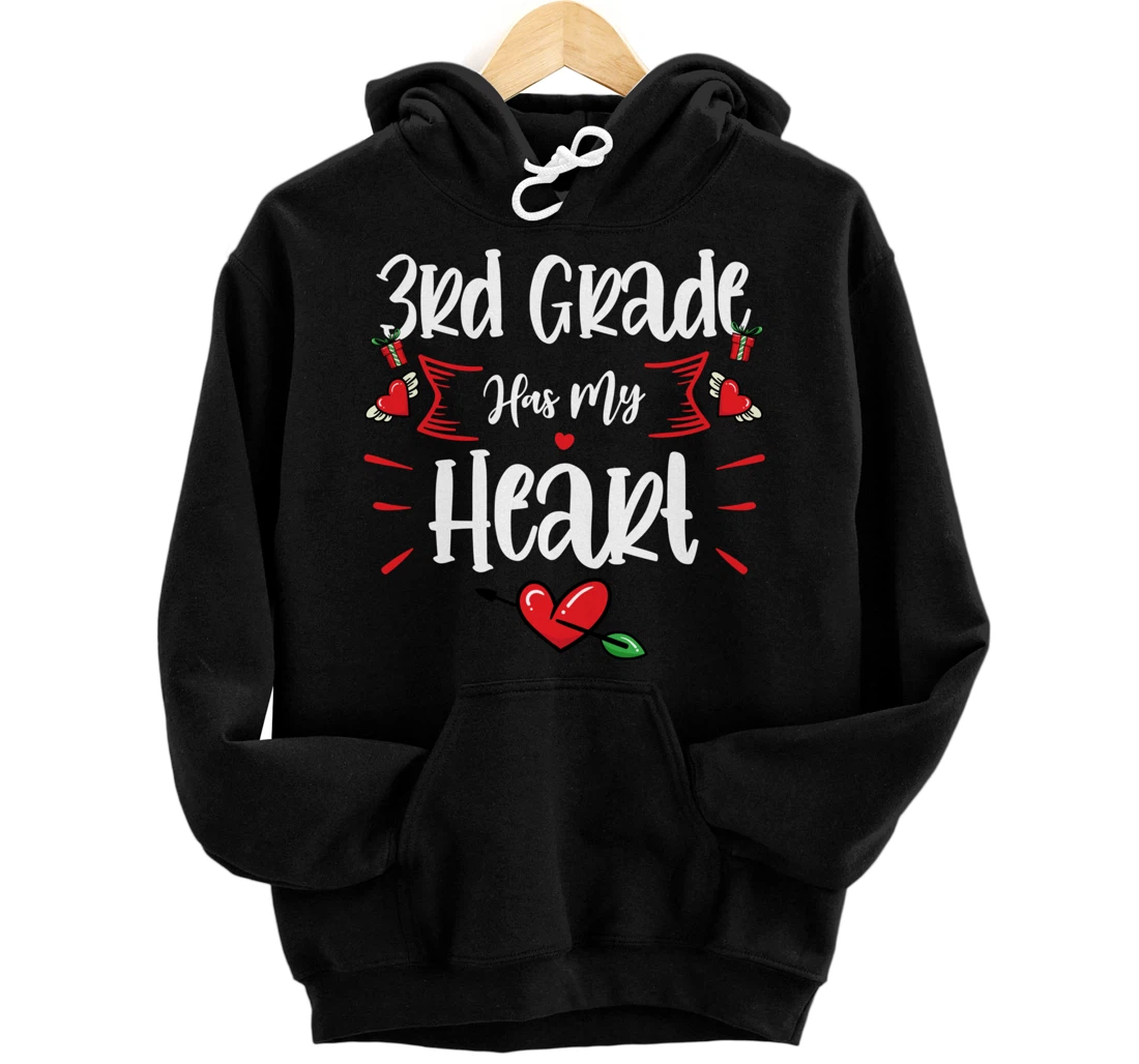3rd Third Grade Has My Heart Teacher Valentines Pullover Hoodie