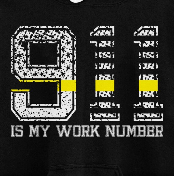 911 Is My Work Number Dispatcher First Responder Pullover Hoodie