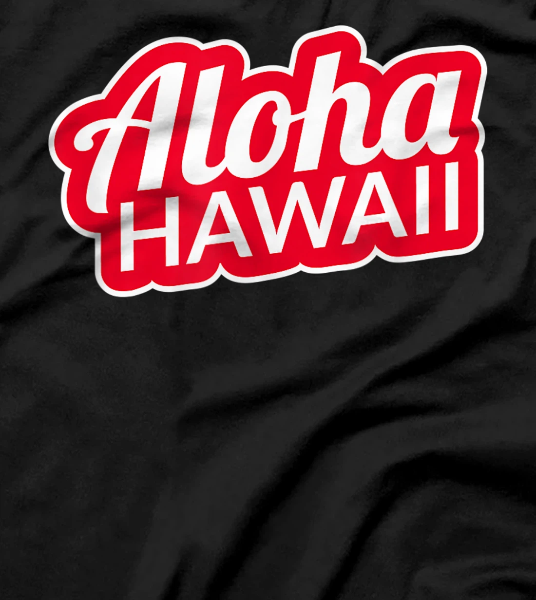 Aloha Hawaii Tee - Bold Two Color Design T-Shirt
