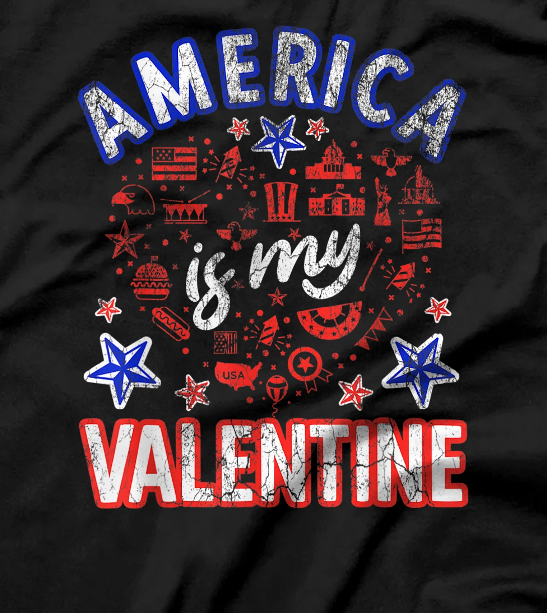 America is my Valentine proud Americans Heart USA Grunge T-Shirt