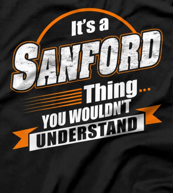 Best Gift For SANFORD - SANFORD Named T-Shirt