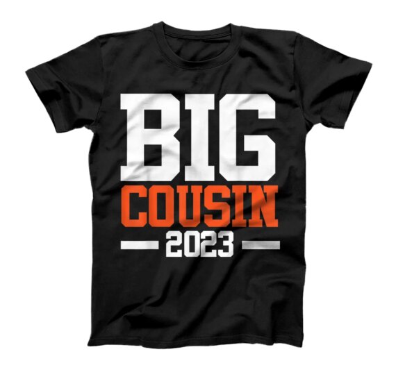 Big cousin 2023 Big cousin 23 T-Shirt