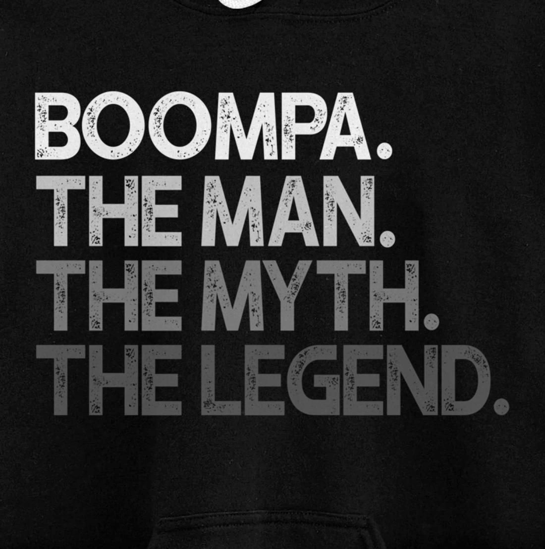 Boompa The Man Myth Legend Pullover Hoodie