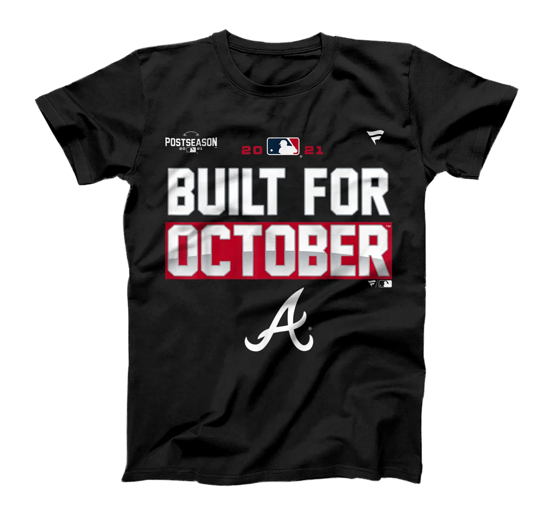 Braves-Built-For-October-2021-Postseason T-Shirt