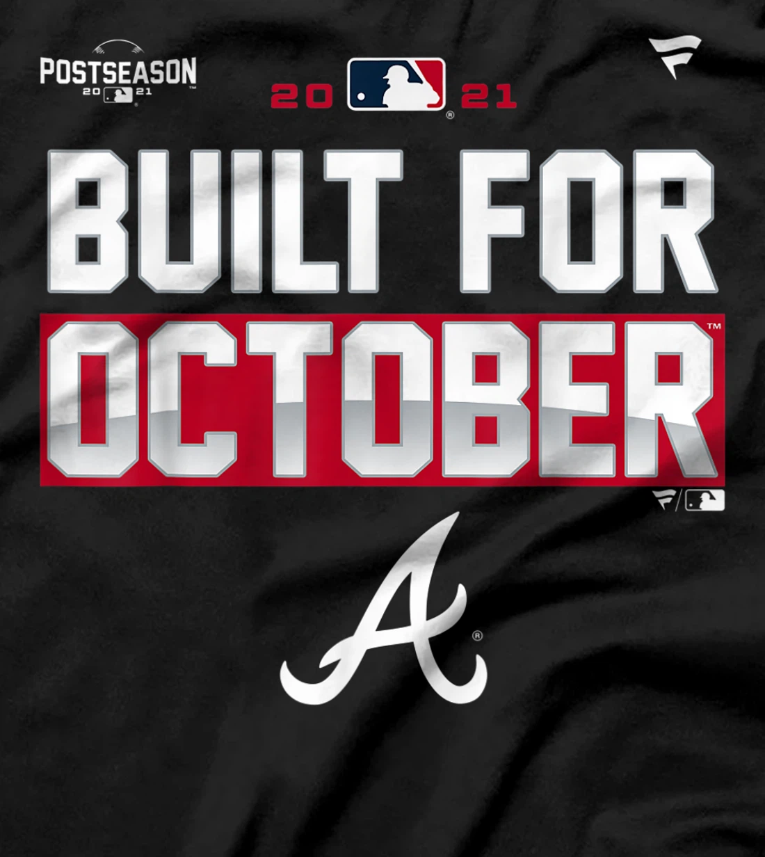 Braves-Built-For-October-2021-Postseason T-Shirt