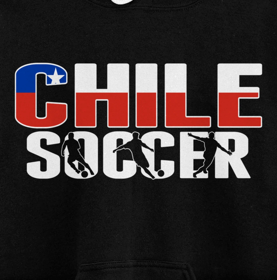 Chile Soccer Fans Jersey - Proud Chilean Football Lovers Pullover Hoodie