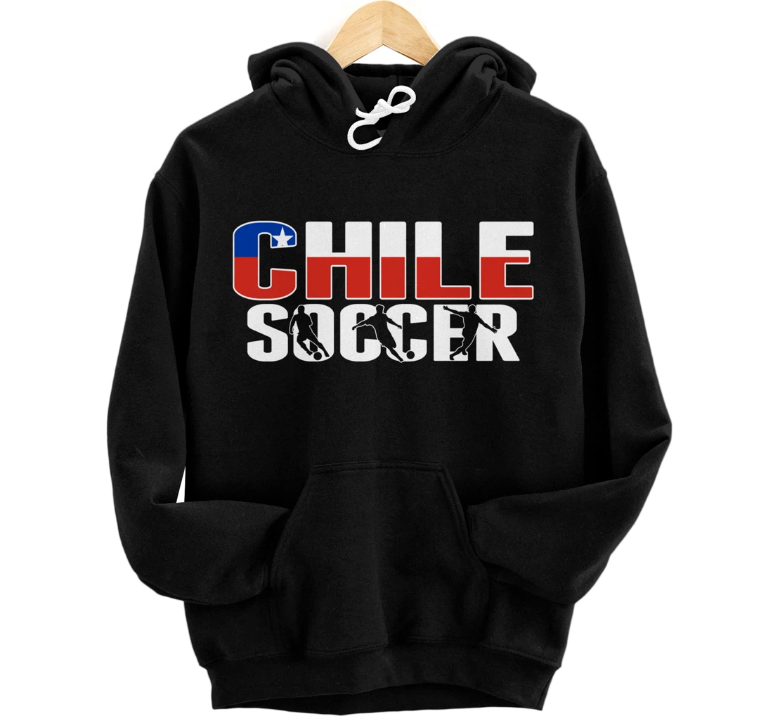 Chile Soccer Fans Jersey - Proud Chilean Football Lovers Pullover Hoodie