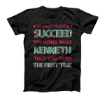 Do What Kenneth Told You to Do Funny Name Humor Nickname T-Shirt