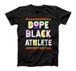 Dope Black Athlete African American Sports T-Shirt