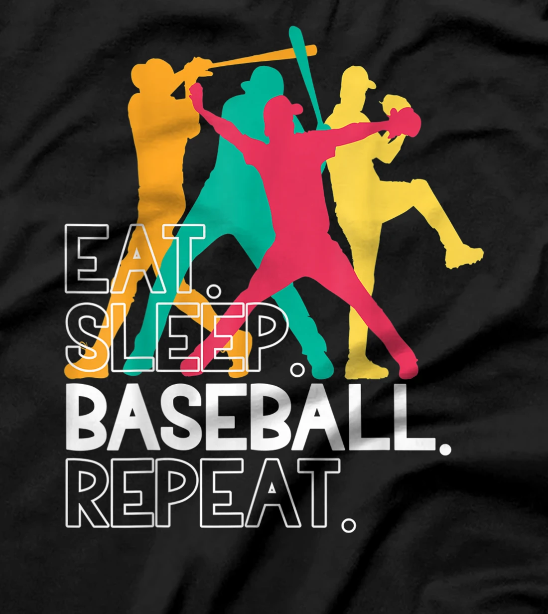 Eat. Sleep. Baseball. Repeat. T-Shirt
