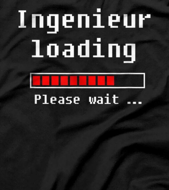 Engineer loading - engineering science study T-Shirt