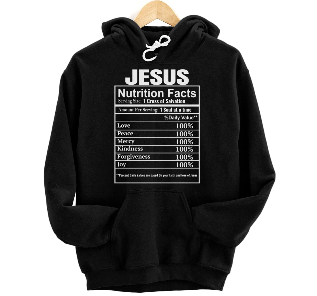 Evangelical Christian Gifts Funny Jesus Nutrition Facts Pullover Hoodie