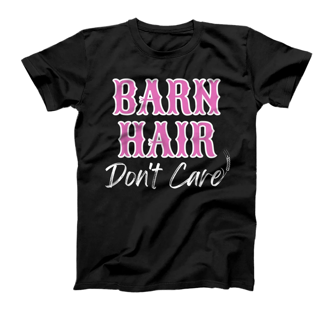 Funny Barn Hair, Don't Care, Western Farm Country Boho Teen T-Shirt