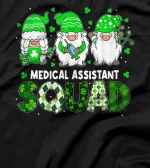 Funny Gnome Medical Assistant Squad Patrick's Day Matching T-Shirt