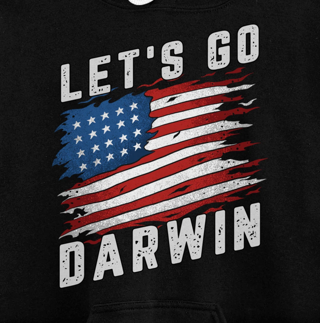 Funny Lets Go Darwin Sarcastic Let’s Go Darwin Pullover Hoodie