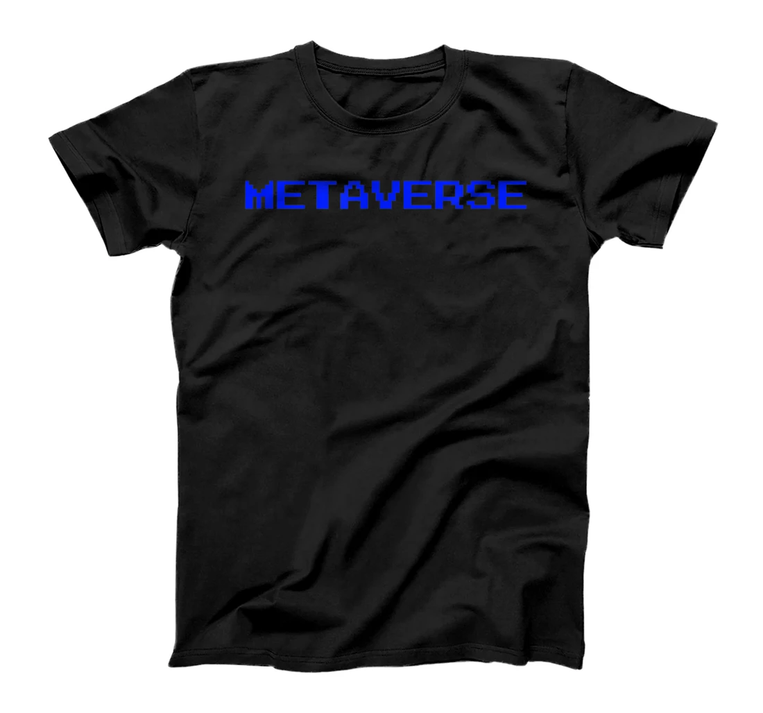 Funny Metaverse Gamer Metaverse Lover T-Shirt