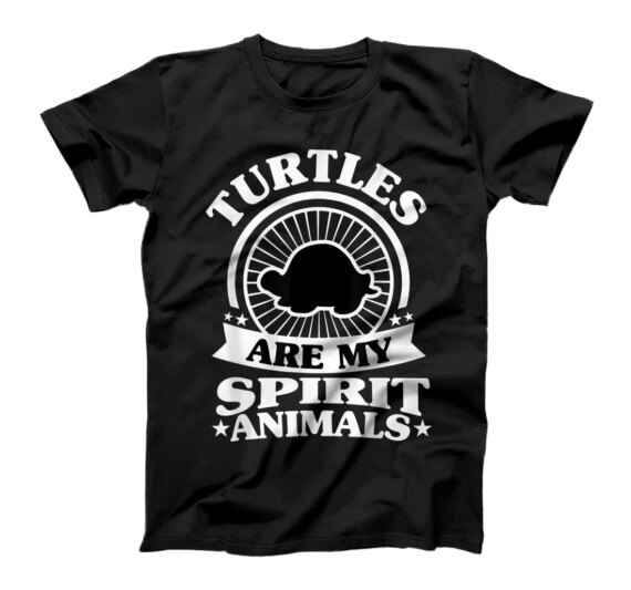Funny Turtles are My Spirit Animal ,My Turtles T-Shirt