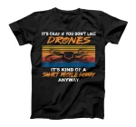 Funny Vintage Smart People Hobby Drone Pilot Quadcopter FPV T-Shirt