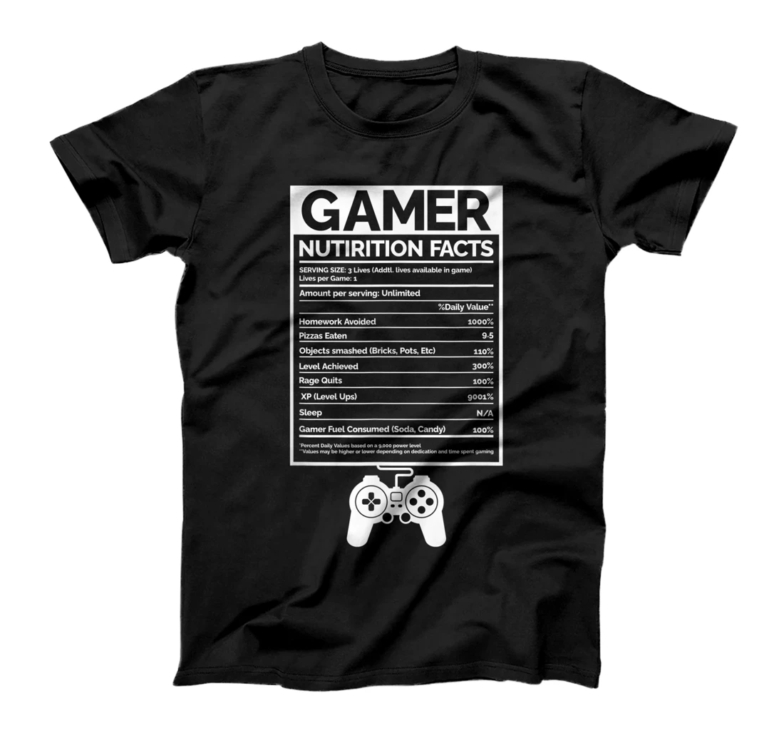 Gamer Nutrition facts Clothes computer Video game Geek T-Shirt