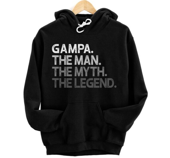 Gampa The Man Myth Legend Pullover Hoodie