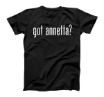 Got Annetta Name Family Retro Funny T-Shirt