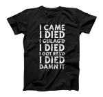 Gulag Warzone Gamer Call King Straight T-Shirt