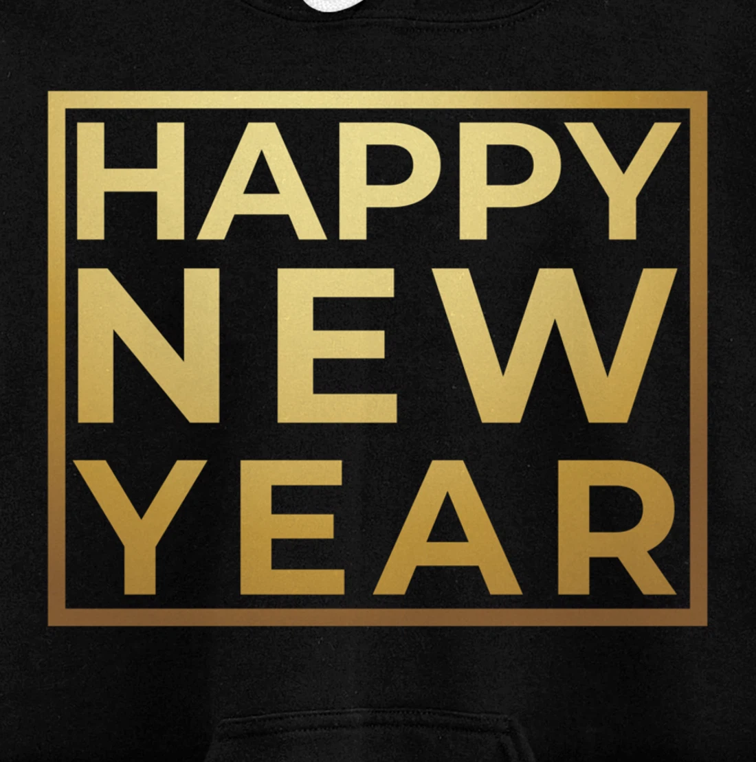 Happy New Year, 2022 New Year's Eve Gift Pullover Hoodie