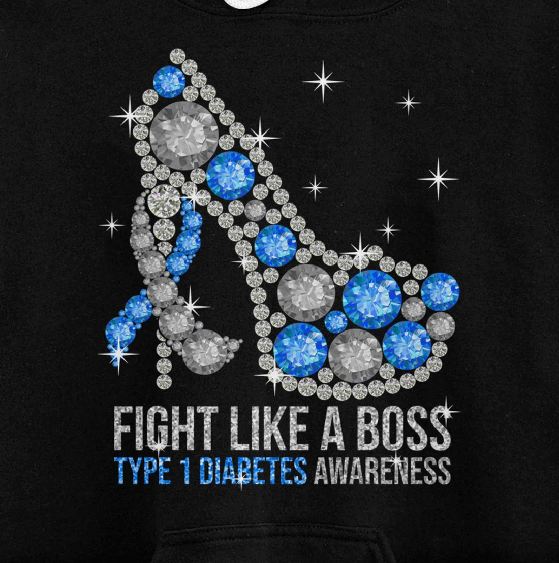 Heels Fight Like A Boss Type 1 Diabetes T1D Awareness Pullover Hoodie