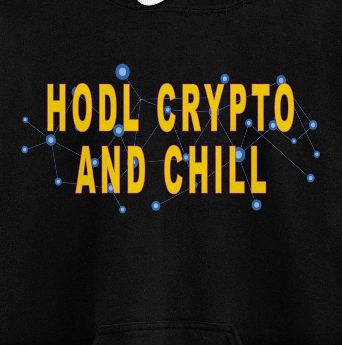 Hold cryptocurrency and chill blockchain investment trader Pullover Hoodie