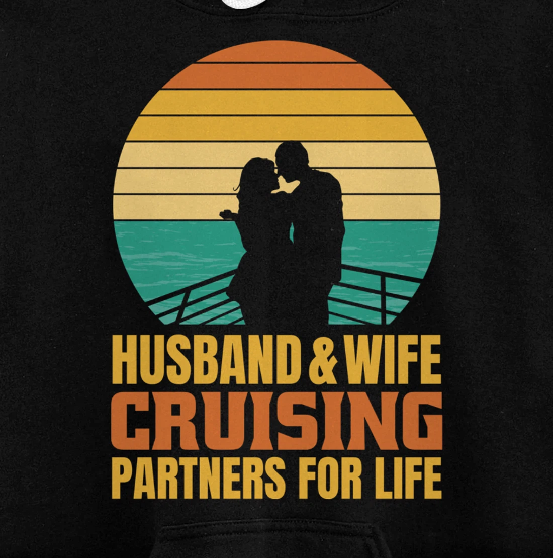 Husband & Wife Cruising Partners for Life - Married Cruise Pullover Hoodie