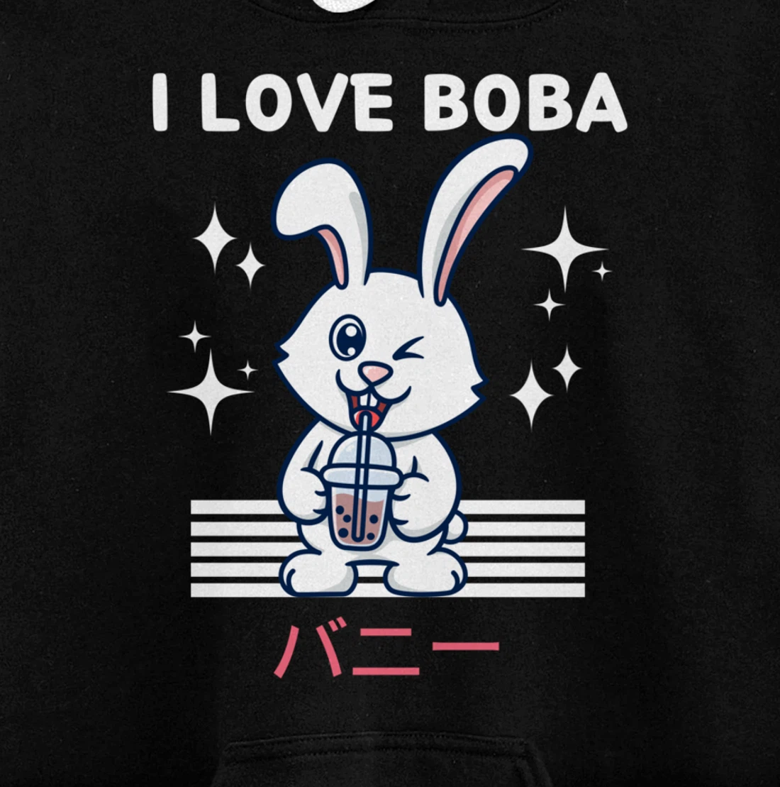 I Love Boba Cute Kawaii Rabbit Drinks Bubble Tea Pullover Hoodie