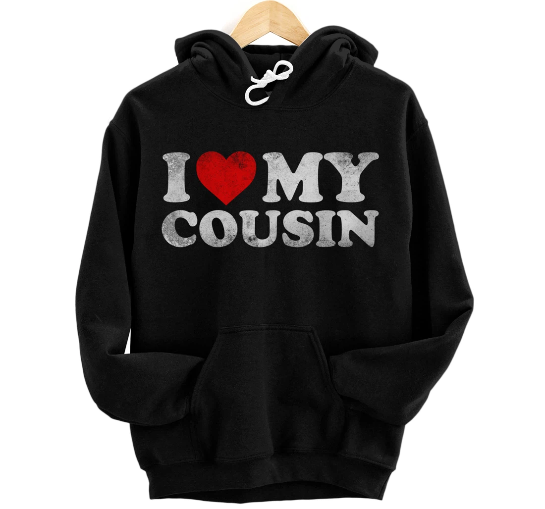 I Love Cousin Distressed Retro Vintage Red Heart Valentine's Pullover Hoodie