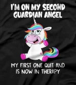 I'm On My Second Guardian Angel Funny Unicorn T Shirt T-Shirt