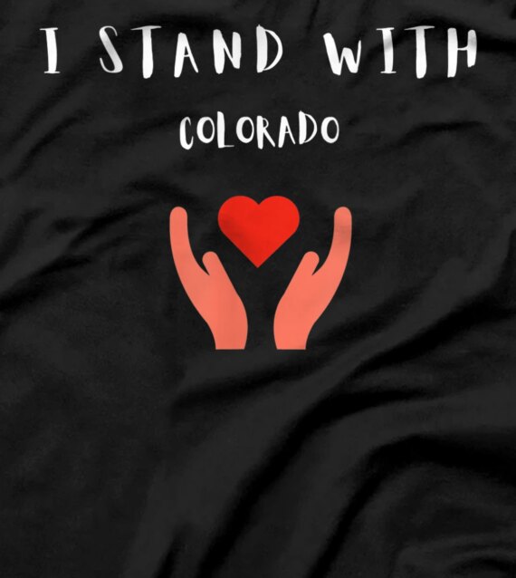 I Stand With Colorado T-Shirt