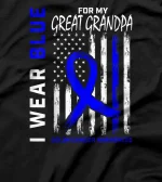 I Wear Blue For My Great Grandpa Colon Cancer Awareness Flag T-Shirt