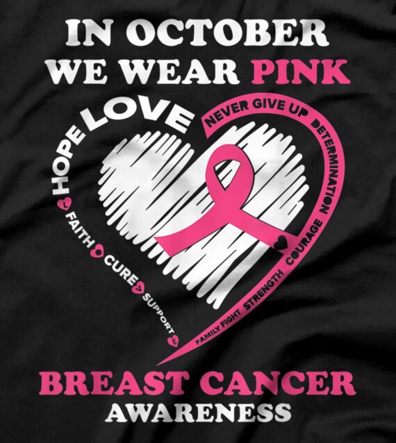 In October We Wear Pink Breast Cancer Awareness T-Shirt