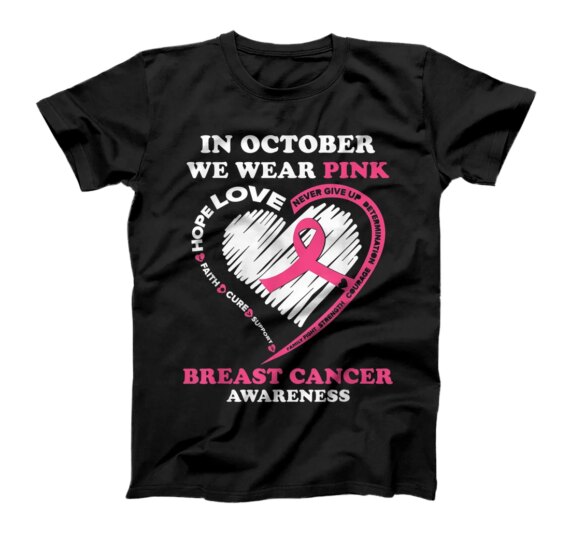 In October We Wear Pink Breast Cancer Awareness T-Shirt