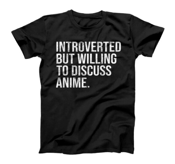 Introverted But Willing To Discuss Introverts T-Shirt