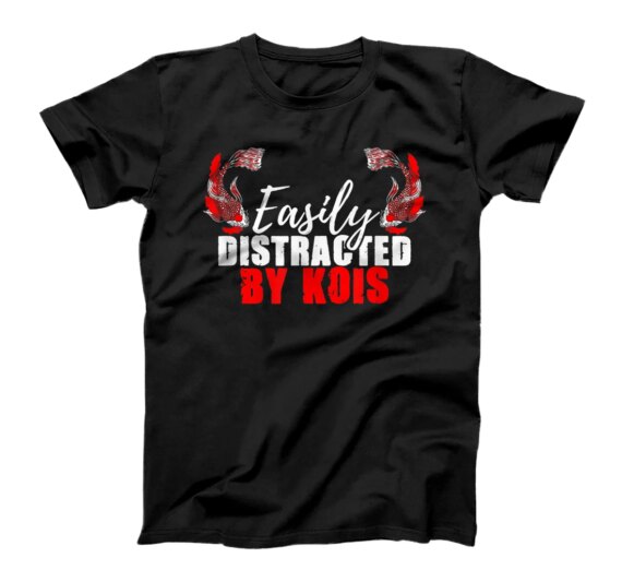 Japan Nishikigoi Fish Japanese Carp Easily Distracted By Koi T-Shirt