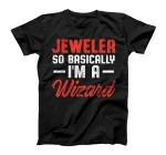 Jeweler Jeweller Jewelry Making Expert T-Shirt