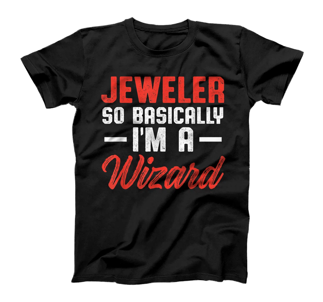 Jeweler Jeweller Jewelry Making Expert T-Shirt