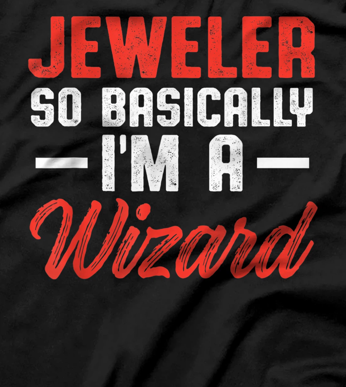 Jeweler Jeweller Jewelry Making Expert T-Shirt