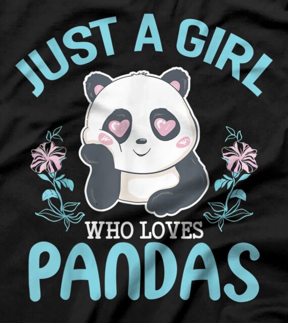 Just A Girl Who Loves Pandas Cute Panda Gift For Girls T-Shirt