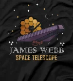 JWST FOR ASTRONOMERS - JAMES WEBB SPACE TELESCOPE T-Shirt