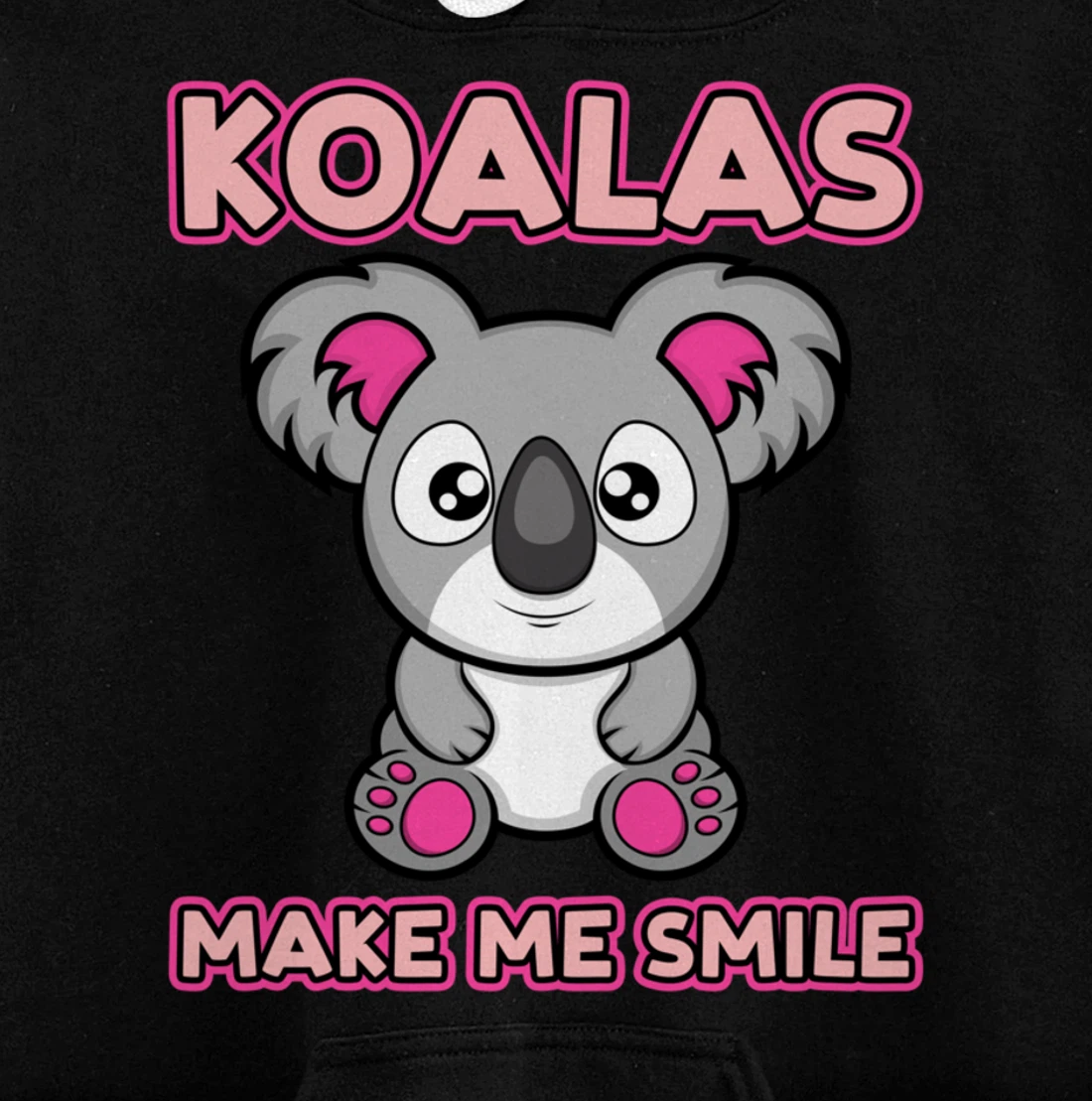 Koalas Make Me Smile Nature Wildlife Australian Koala Pullover Hoodie
