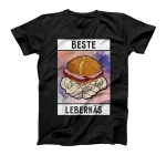 Leberkas Leberkäse Fleischkäse Leberkassemmel Bavaria T-Shirt