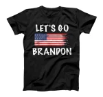 Let's Go Brandon Conservative Anti Liberal US Flag T-Shirt