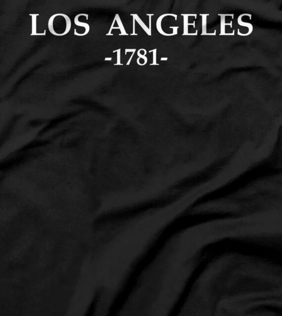 Los Angeles 1781 LA Cali California Southern California T-Shirt